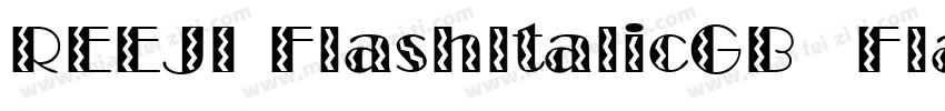 REEJI FlashltalicGB  Flash Black字体转换